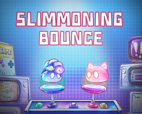 Slimmoning Bounce