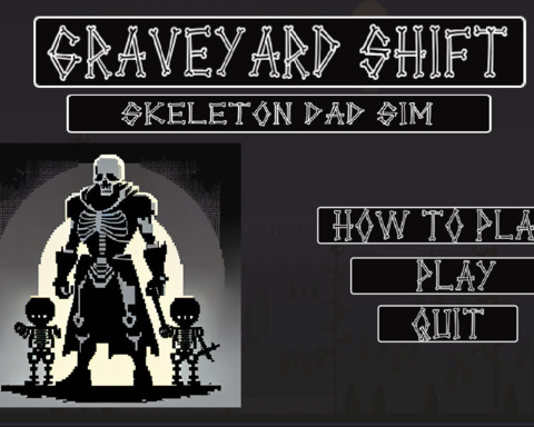 Graveyard Shift: Skeleton Dad Simulator