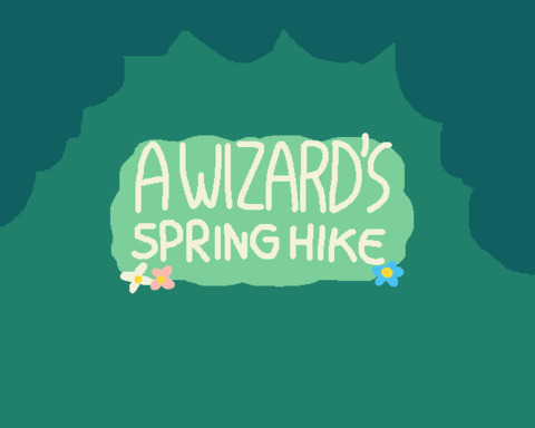 A Wizard's Spring Hike