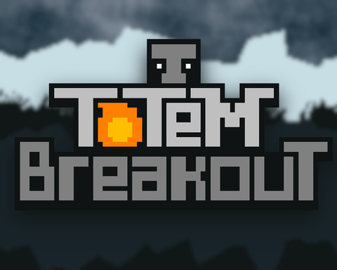 Totem Breakout