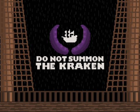 Do NOT Summon the Kraken