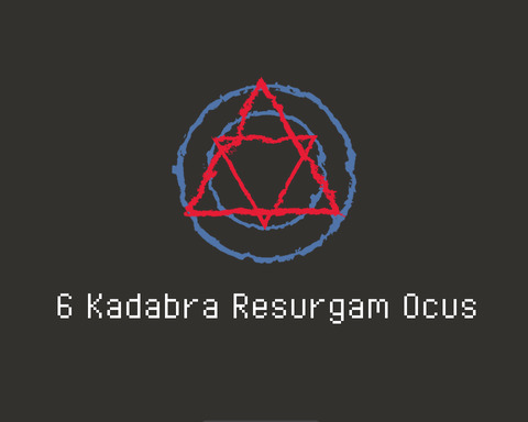 6 Kadabra Resurgam Ocus