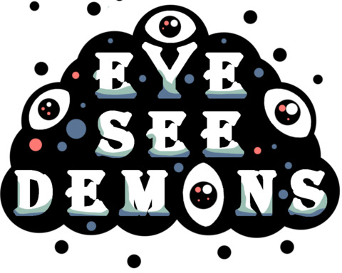Eye See Demons