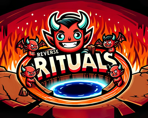 Reverse Rituals