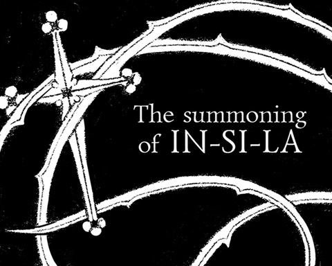 The Summoning of IN-SI-LA