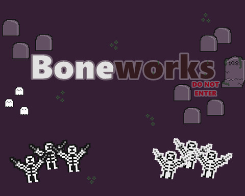Boneworks