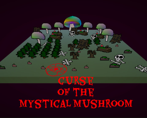 Curse of the Mystical Mushroom