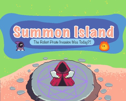Summon Island: The Robot Pirate Invasion Was Today?!