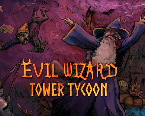 Evil Wizard Tower Tycoon