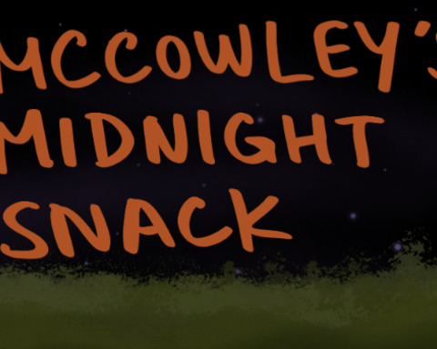 McCowley's Midnight Snack