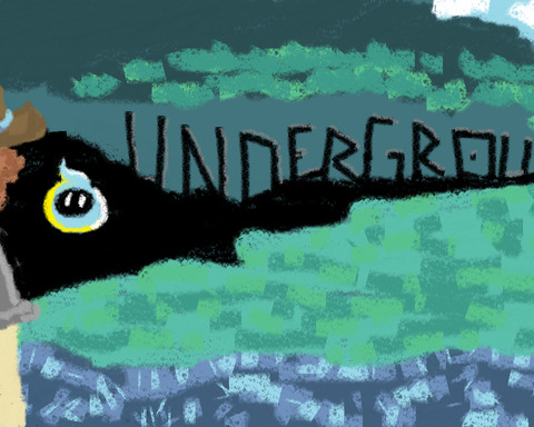 Underground