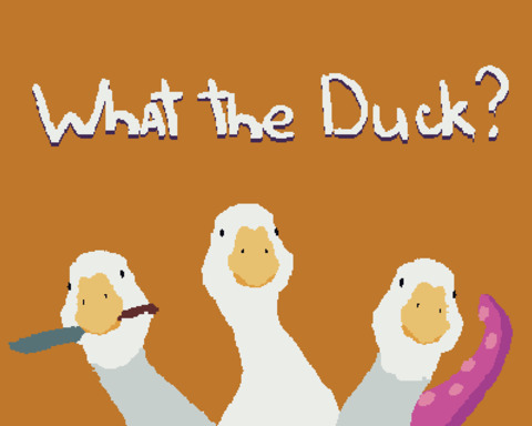 What The Duck?