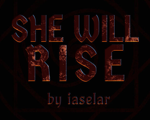 She Will Rise