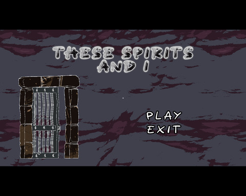 These Spirits and I