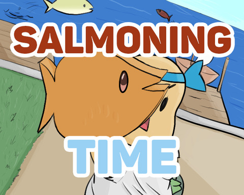 Salmoning Time