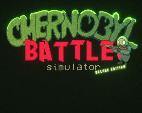 The Tchernobyl Battle Simulator Deluxe Edition