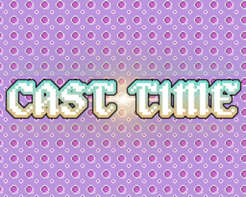 Cast Time
