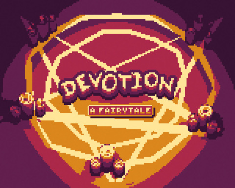 Devotion - A fairytale