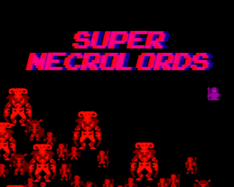 SUPER NECROLORDS