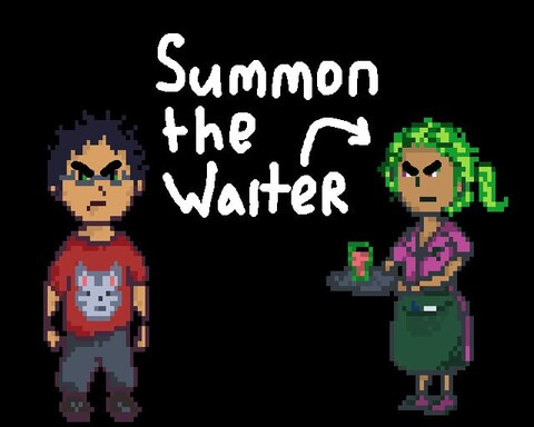 Summon The Waiter