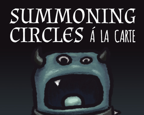 Summoning Circles, Á La Carte
