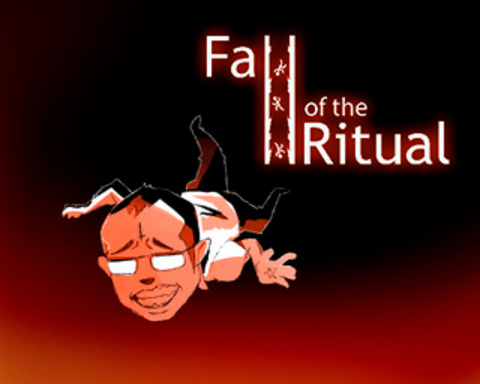 Fall of the Ritual