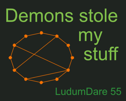 Demons stole my stuff