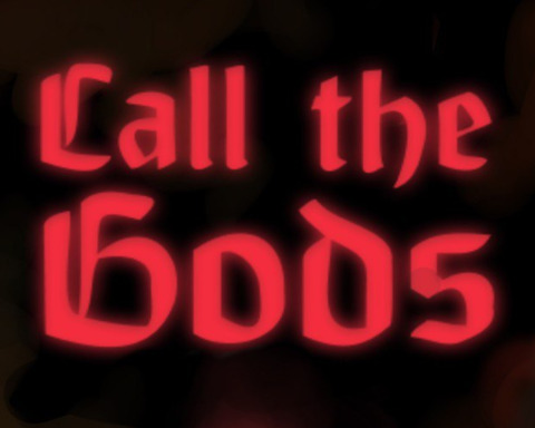 Call the Gods