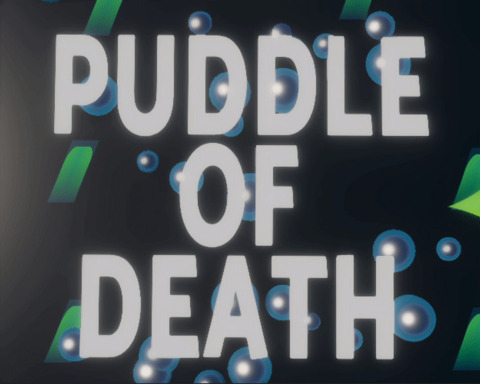 Puddle of Death