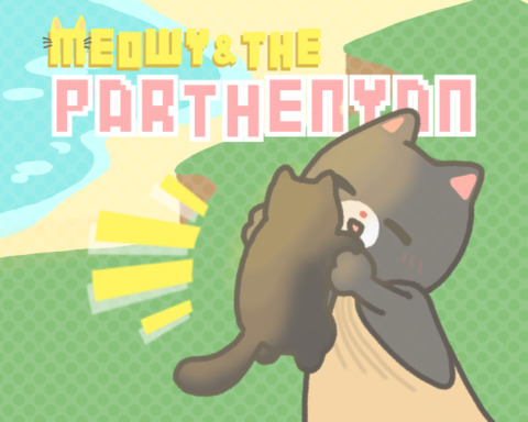 Meowy and The Parthenyan