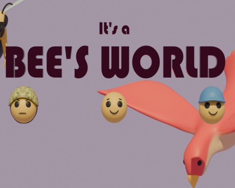 It's A Bees World