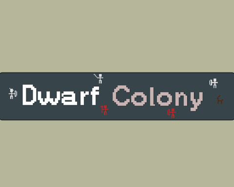 Dwarf Colony