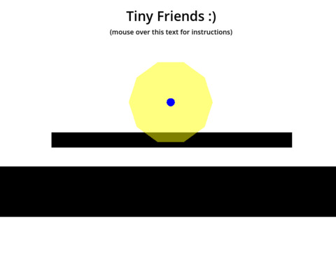 Tiny Friends :)
