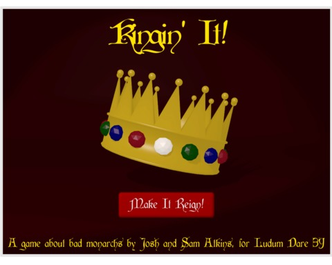 Kingin' It