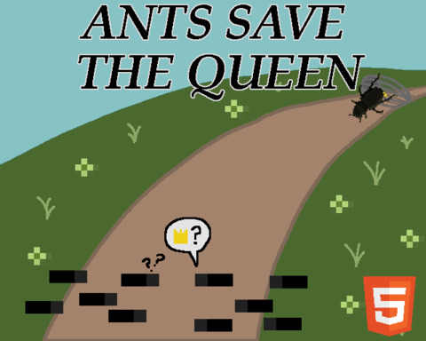 Ants Save The Queen