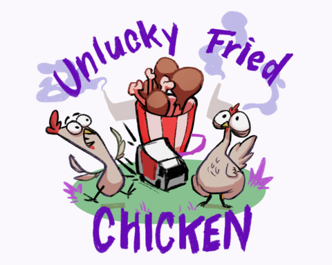 Unlucky fried chicken