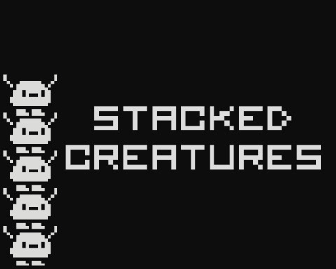 Stacked Creatures