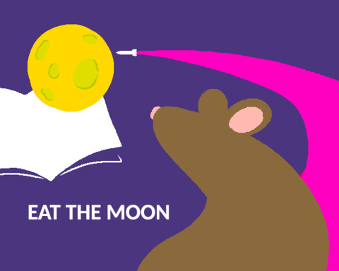 Eat the Moon