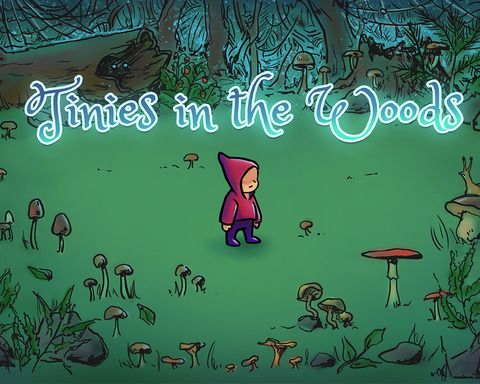 Tinies in the Woods