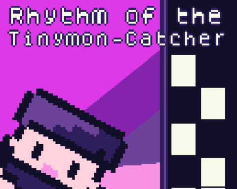 Rhythm of the Tinymon-Catcher