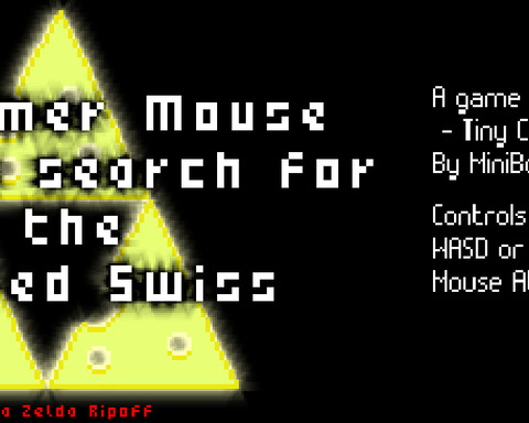 Mortimer Mouse and the Search for the Sacred Swiss