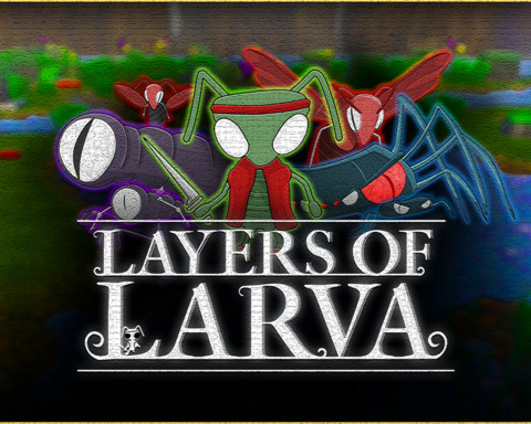 Layers of Larva