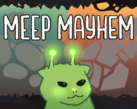 Meep Mayhem