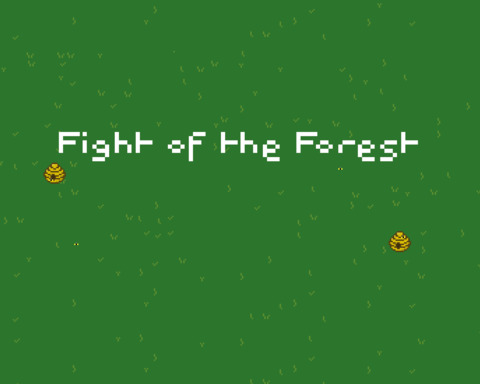 Fight of the Forest