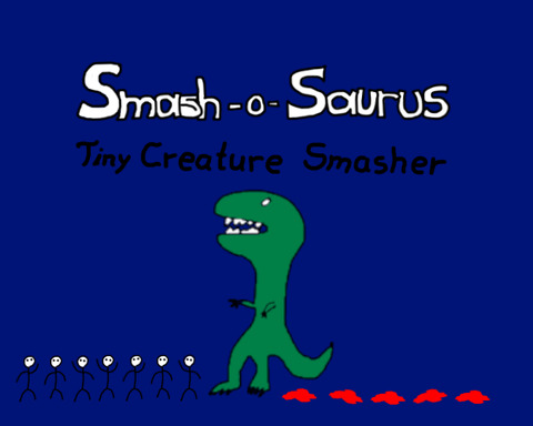 Smash-o-Saurus: Tiny Creature Smasher