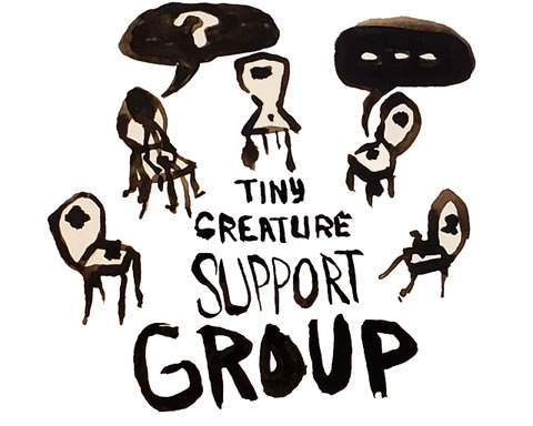 Tiny Creature Support Group