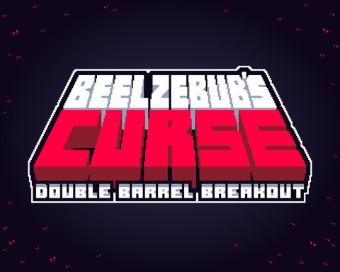 Beelzebub's Curse: Double Barrel Breakout
