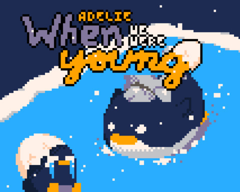 Adelie - When We Were Young