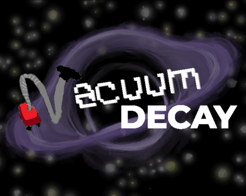 Vacuum DECAY