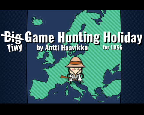Tiny Game Hunting Holiday